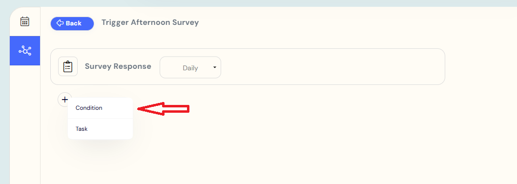 Selecting the condition to trigger the action