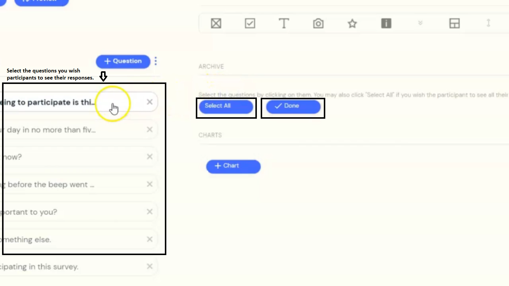 Where you can select questions you wish participants to see their previous responses.